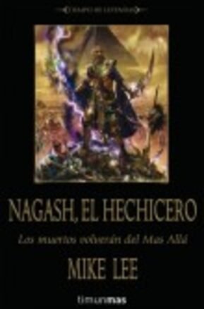 Resumen de Nagash, el Hechicero. La Trilogía de Nagash. Libro I