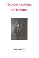 Resumen de Un Cuento Accitano de Fantasmas