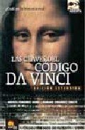 Resumen de Las Claves del Código Da Vinci: la Estirpe Secreta de Jesús y Otros Misterios (Edición Extendida)