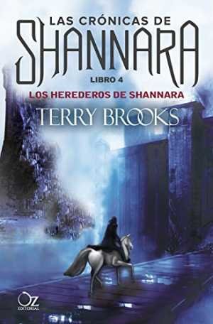 Resumen de Los Herederos de Shannara. Las Crónicas de Shannara 4