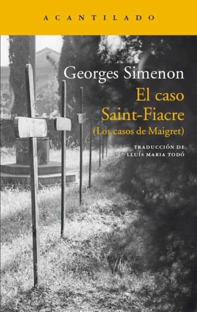 Resumen de El Caso Saint-Fiacre (Los Casos de Maigret)
