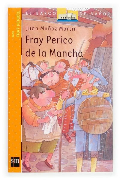 Resumen de Fray Perico de la Mancha