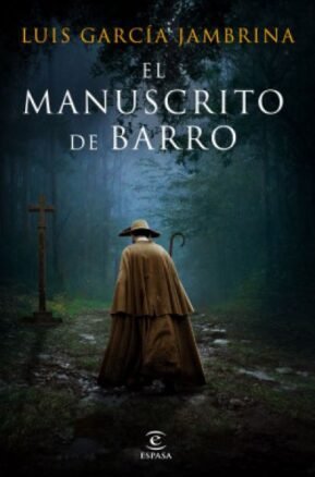 Resumen de El Manuscrito de Barro