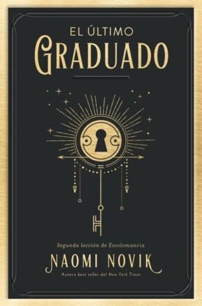 Resumen de El Último Graduado