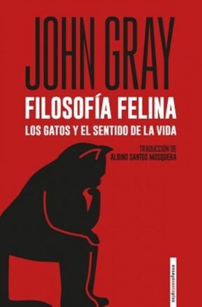 Resumen de Filosofía Felina. Los Gatos y el Sentido de la Vida