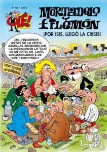 Resumen de Mortadelo y Filemón: ¡Por Isis, Llegó la Crisis! Olé Mortadelo Nº 185