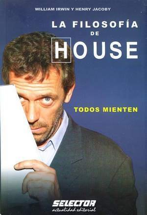 Resumen de La Filosofía de House