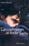 Resumen de Las Confesiones del Doctor Sachs (La Enfermedad de Sachs)