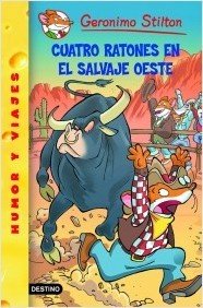 Resumen de Cuatro Ratones en el Salvaje Oeste. Stilton 27