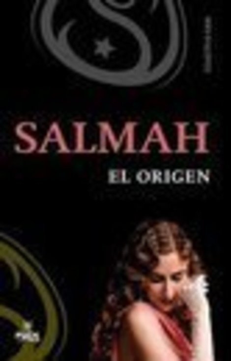 Resumen de Salmah. El Origen