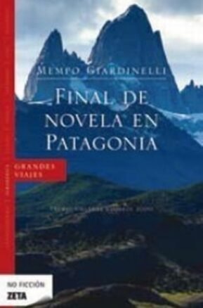 Resumen de Final de Novela en Patagonia