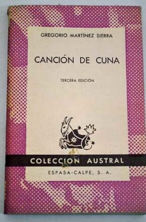 Resumen de Canción de Cuna: Comedia en Dos Actos