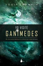 Resumen de Yo Visité Ganímedes