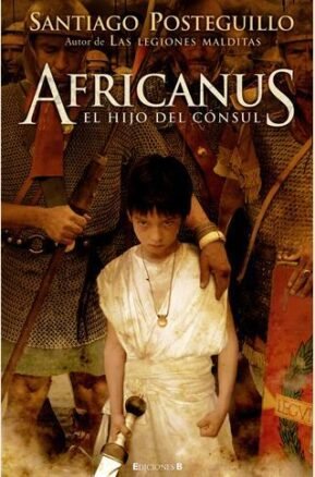 Resumen de Africanus. El Hijo del Cónsul