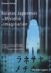 Resumen de Relatos Japoneses de Misterio E Imaginacion