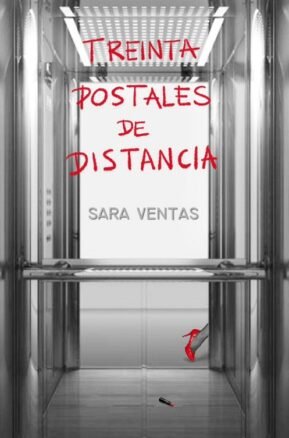 Resumen de Treinta Postales de Distancia