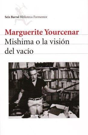 Resumen de Mishima O la Visión del Vacío