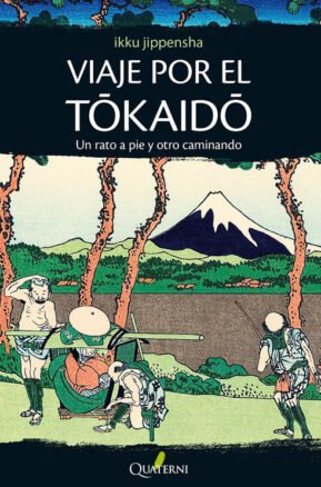 Resumen de Viaje por el Tokaido. Un Rato a Pie y Otro Caminando