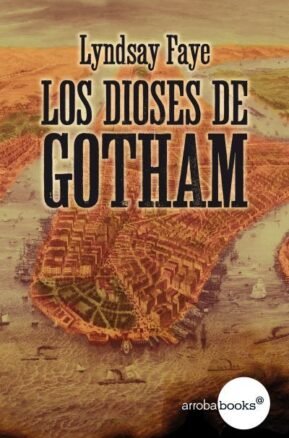 Resumen de Los Dioses de Gotham