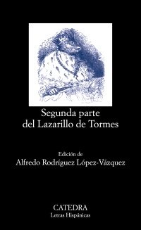 Resumen de Segunda Parte del Lazarillo de Tormes