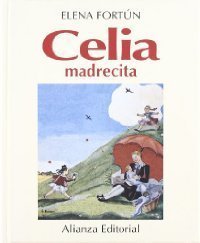 Resumen de Celia Madrecita