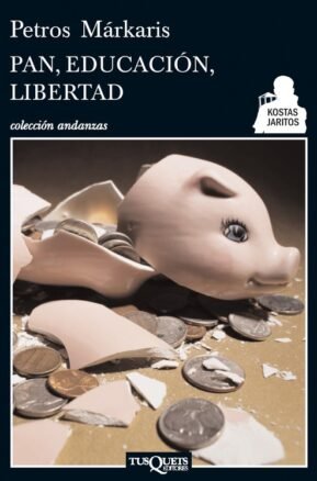 Resumen de Pan, Educación, Libertad (Trilogía de la Crisis Iii)