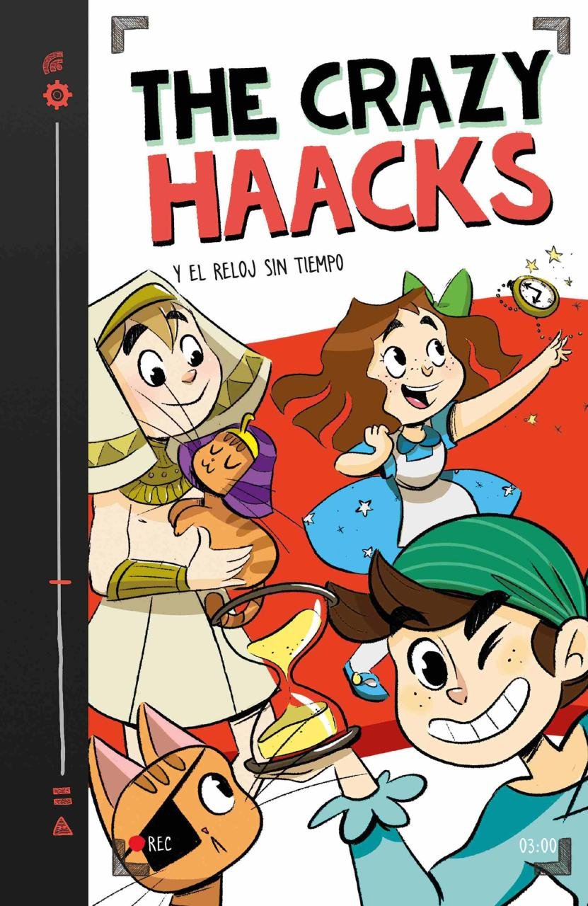 Resumen de The Crazy Haacks y el Reloj Sin Tiempo (Serie The Crazy Haacks 3)