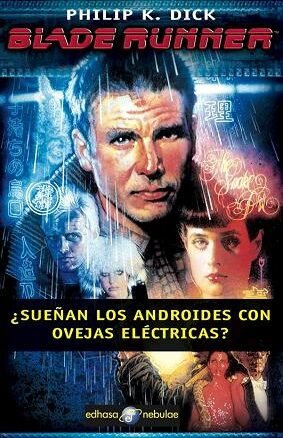 Resumen de Blade Runner. ¿Sueñan los Androides con Ovejas Eléctricas?