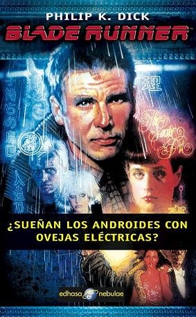 Resumen de Blade Runner. ¿Sueñan los Androides con Ovejas Eléctricas?