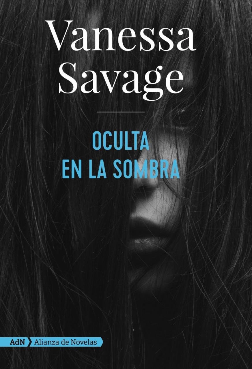 Resumen de Oculta en la Sombra