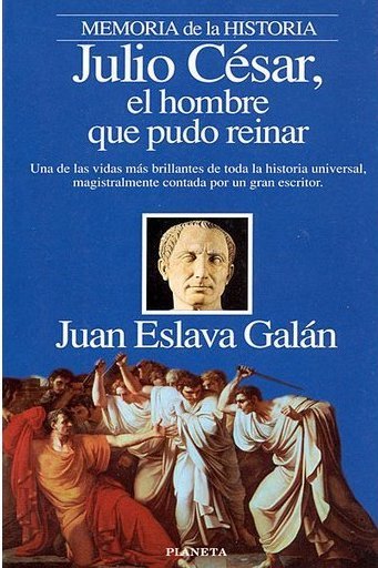 Resumen de Julio Cesar, el Hombre Que Pudo Reinar
