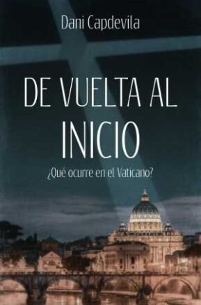 Resumen de De Vuelta Al Inicio