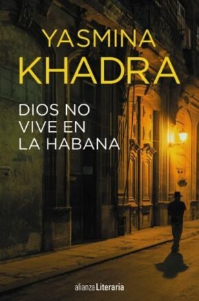 Resumen de Dios No Vive en la Habana