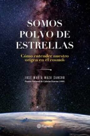 Resumen de Somos Polvo de Estrellas