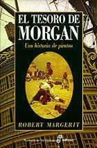 Resumen de El Tesoro de Morgan. Una Historia de Piratas