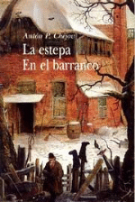 Resumen de La Estepa. en el Barranco