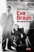 Resumen de Eva Braun.  una Vida con Hitler