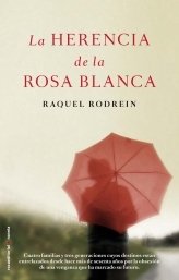 Resumen de La Herencia de la Rosa Blanca