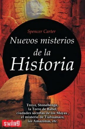 Resumen de Nuevos Misterios de la Historia
