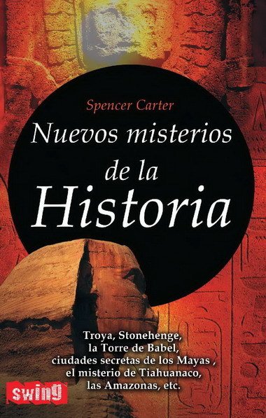 Resumen de Nuevos Misterios de la Historia