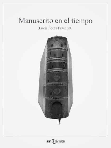 Resumen de Manuscrito en el Tiempo