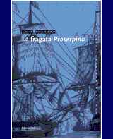 Resumen de La Fragata Proserpina