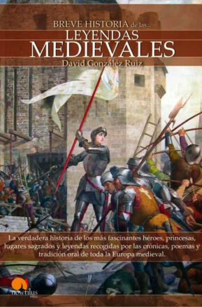 Resumen de Breve Historia de las Leyendas Medievales