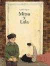Resumen de Mitsu y Lala