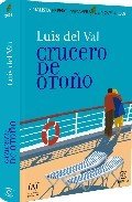 Resumen de Crucero de Otoño (Finalista Premio Primavera 2008)