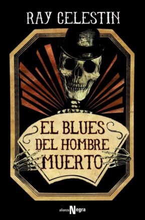 Resumen de El Blues del Hombre Muerto