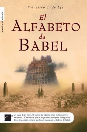 Resumen de El Alfabeto de Babel