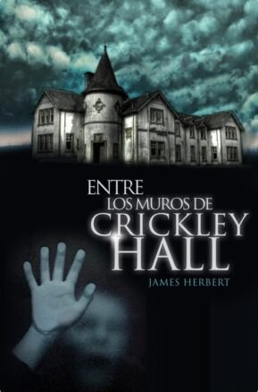 Resumen de Entre los Muros de Crickley Hall