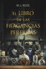 Resumen de El Libro de las Fragancias Perdidas