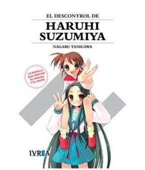 Resumen de El Descontrol de Haruhi Suzumiya